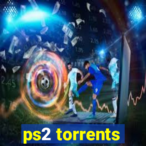 ps2 torrents